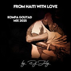 Kompa Gouyad Mix 2025 💕🇭🇹 (5Lan, Rutshelle Guillaume, Joé Dwèt Filé)