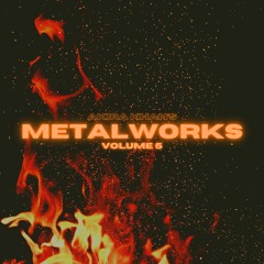 AKIRA KHAN's Metalworks Vol. 5 (Official Demo)