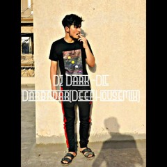 Dj Dark -Dil Darbadar(Deephousemix)
