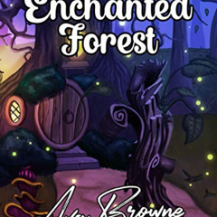 [READ] EPUB 📑 Enchanted Forest: An Adult Coloring Book With Fantasy Animals, Magical