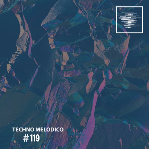 Melodic House & Techno #42 | Techno Melodico #119