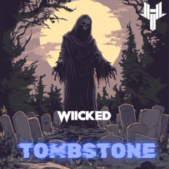 WIICKED - TOMBSTONE