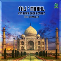 Catrinck & D3cimate - Taj Mahal [FREE DOWNLOAD]