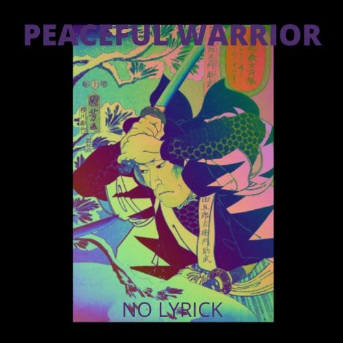 Peaceful Warrior