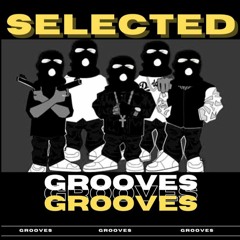 Selected Grooves #001