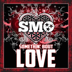 Somethin' Bout Love