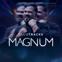 CLUB TRACKS 018 MAGNUM