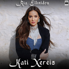 Ria Ellinidou-Kati Xereis (Smastoras Remix)