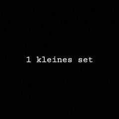1 kleines set