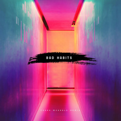 Bad Habits - Paddy McArdle
