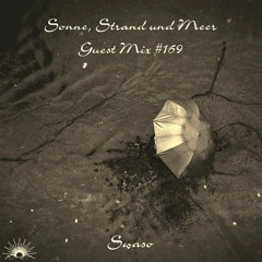 Sonne, Strand und Meer Guest Mix #169 by Swaso