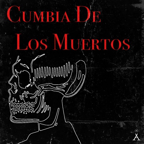 CUMBIA DE LOS MUERTOS 2020