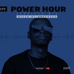 Power Hour (Afrotech Mix) - DopeDeep