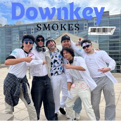 Downkey Smokes (Our first song!)
