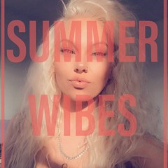 Summer Wibes!