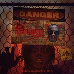 [SickSunday] Sick Events pres. DEADLINE