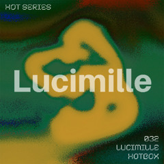 HOT SERIES 032 - Lucimille