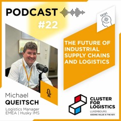 #22 Michael Queitsch - Husky - The future of industrial Supply Chain and Logistics