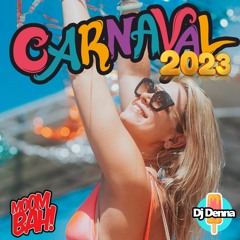 DJ Denna - Carnaval 2023 Moombahton Mixtape