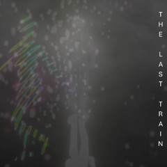 The Last Train (Ready Mix)