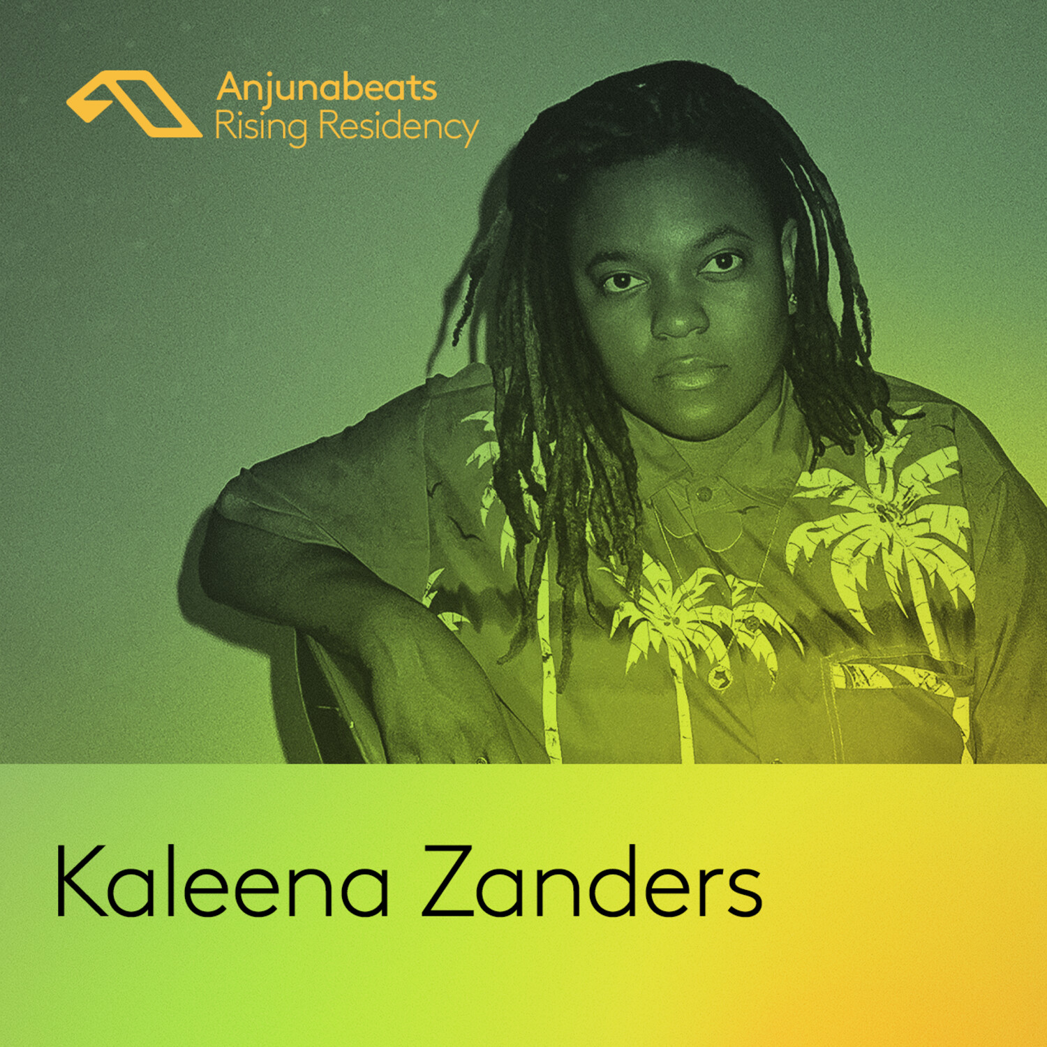 The Anjunabeats Rising Residency with Kaleena Zanders