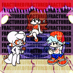 2025 FRACTURED - Friday Night Funkin': Toytale Funkin'