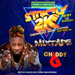 Strictly 2K THIS SAT @ Mas Camp ft Elephant Man Mix by Chaddy G & Zj Chrome