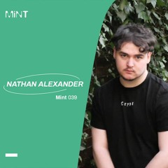 Mix Series 039 // Nathan Alexander