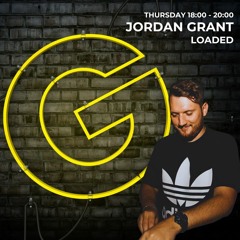 Jordan Grant pres. Loaded (October 2023)