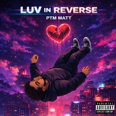 LUV in Reverse