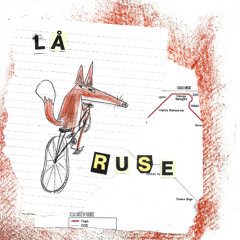 la ruse