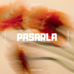 Pasarla