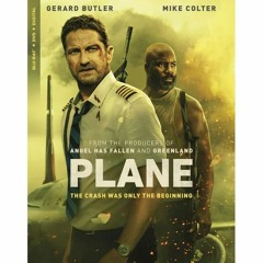 PLANE Blu-Ray Review (PETER CANAVESE) CELLULOID DREAMS THE MOVIE SHOW (SCREEN SCENE) 4-6-23