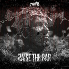 Insurgent - Raise The Bar (Radio Edit)