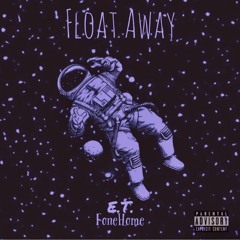 Float Away (Prod. by Dave Hirsh)