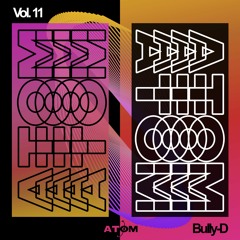 Atom Trance  Vol. 11 | Bully-D