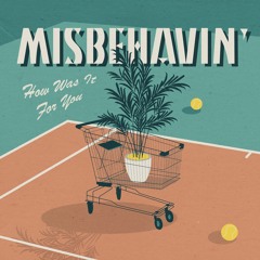 Misbehavin'