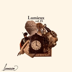 Volume IX - Lumieux