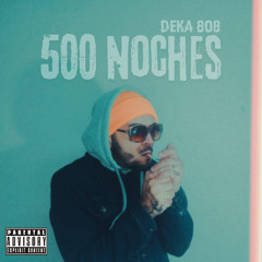 500 NOCHES