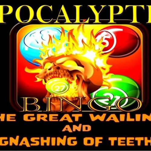 Show sample for 9/16/20: APOCALYPTIC BINGO  W/ STEVEN BEN-NUN