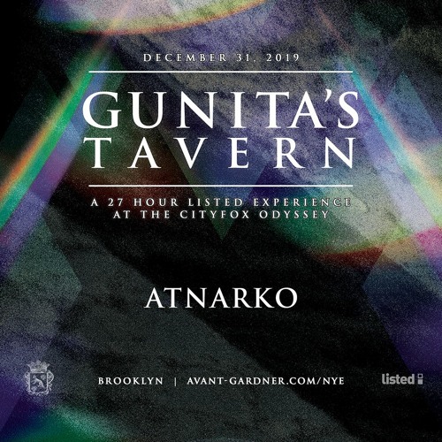 Atnarko: Live at Gunita's Tavern (The Cityfox Odyssey NYE 2019)