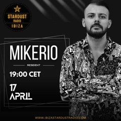 Mikerio "Tendencia" For Ibiza Stardust Radio (April)