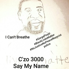 C'zo 3000 Say My Name