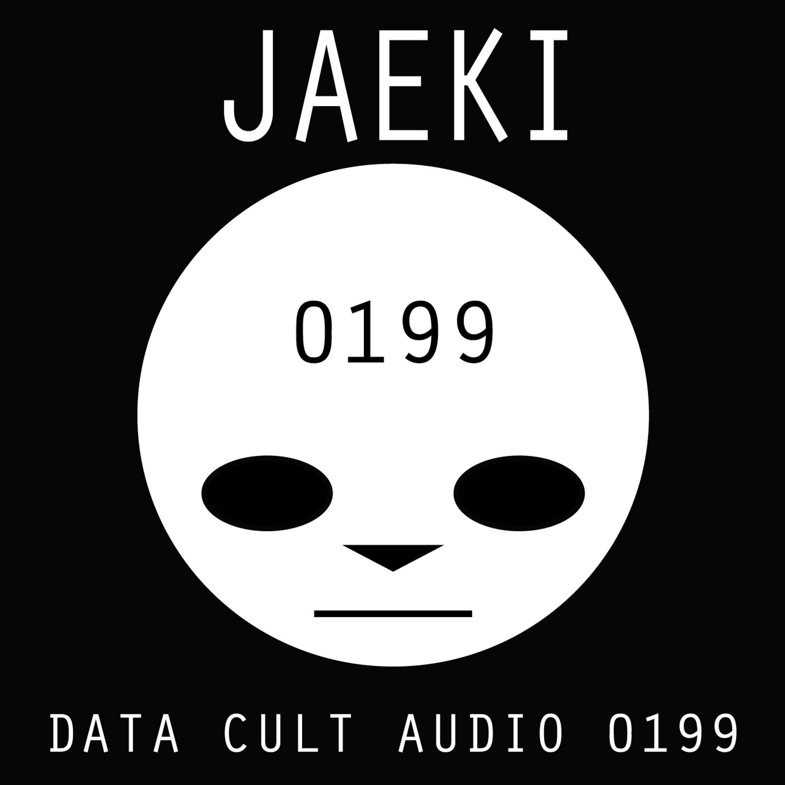 Data Cult Audio 0199 - Jaeki