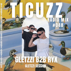 TICUZZ 048 - RYX B2B GLETZZI