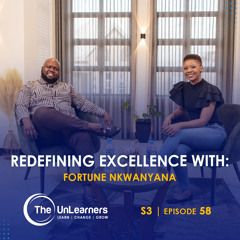 Redefining Excellence with Fortune Nkwenyama