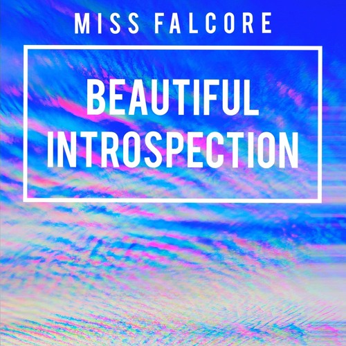 Beautiful Introspection(Short Version)