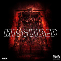 Misguided (prod. Camber Rose)