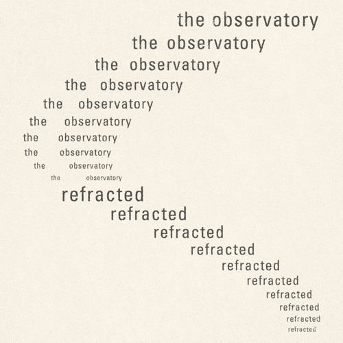 The Observatory - Refracted @ Astral Industries, Resør Listening Room, 2025