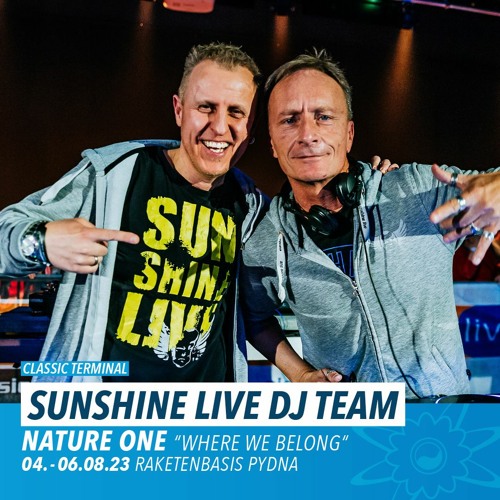 Sunshine Live Dj Team at NATURE ONE 2023